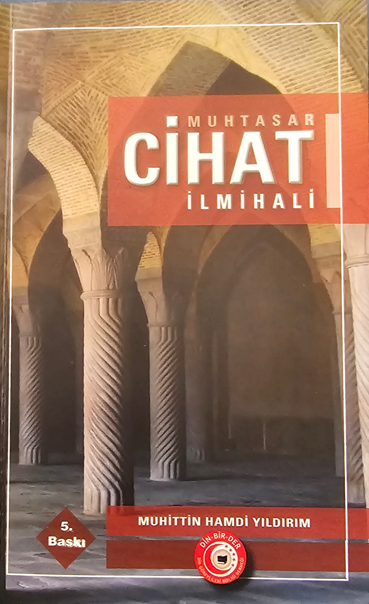 Muhtasar Cihat İlmihali kitabının Muhittin Hamdi Yıldırım imzalı beşinci baskı kapağı